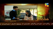 Shanakht Episode 13 Promo HUM TV Drama