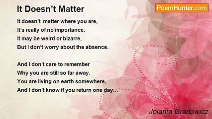 Jolanta Gradowicz - It Doesn’t Matter