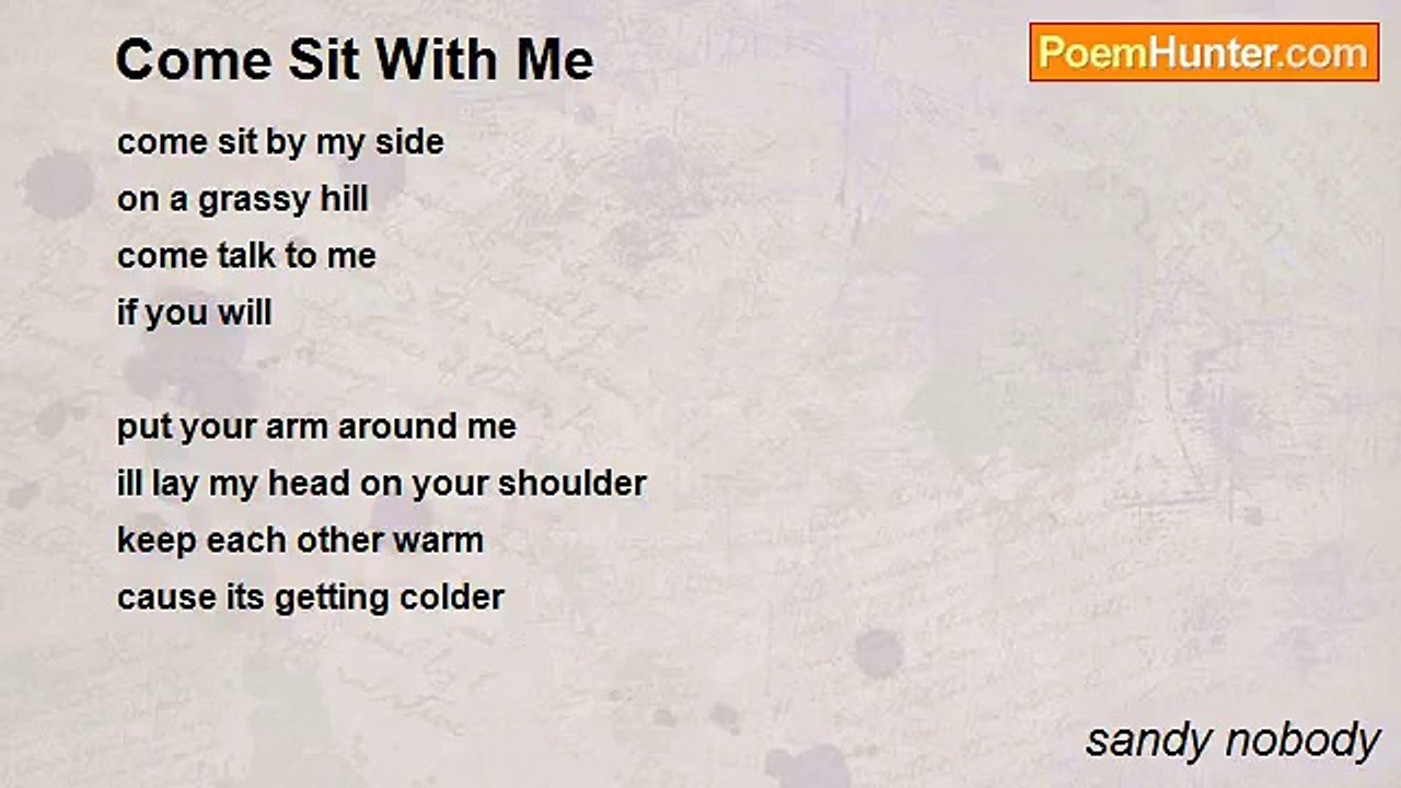 sandy nobody - Come Sit With Me