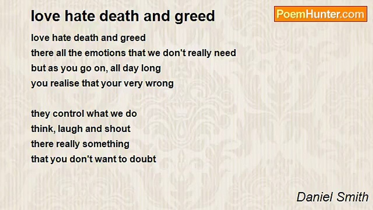 Daniel Smith - love hate death and greed