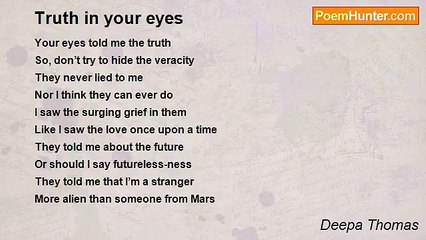 Deepa Thomas - Truth in your eyes