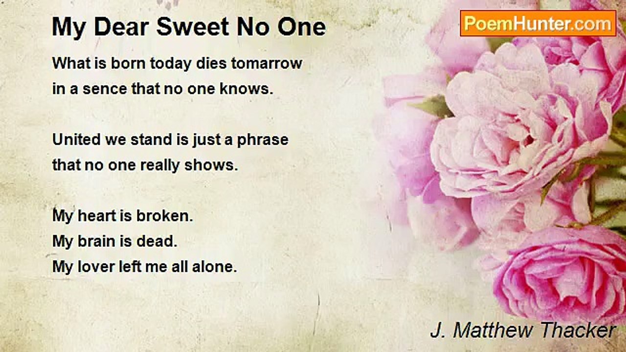 J. Matthew Thacker - My Dear Sweet No One