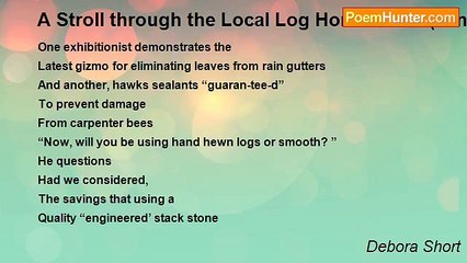 Debora Short - A Stroll through the Local Log Home Show (sensual)