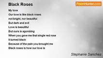 Stephanie Sanchez - Black Roses