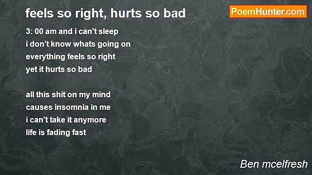 Ben mcelfresh - feels so right, hurts so bad