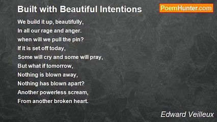 Edward Veilleux - Built with Beautiful Intentions