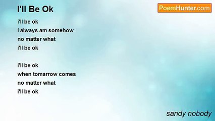 sandy nobody - I'll Be Ok