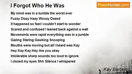 Kay Barcelon - I Forgot Who He Was