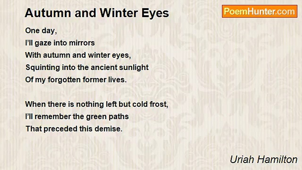 Uriah Hamilton - Autumn and Winter Eyes