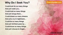 Alison Smith - Why Do I Seek You?