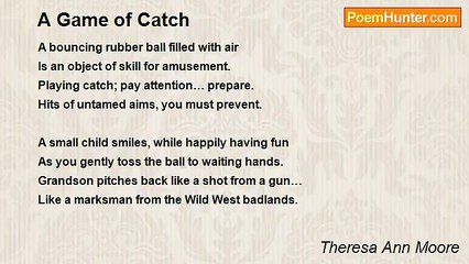 Theresa Ann Moore - A Game of Catch