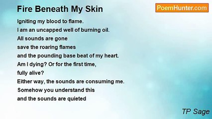 TP Sage - Fire Beneath My Skin