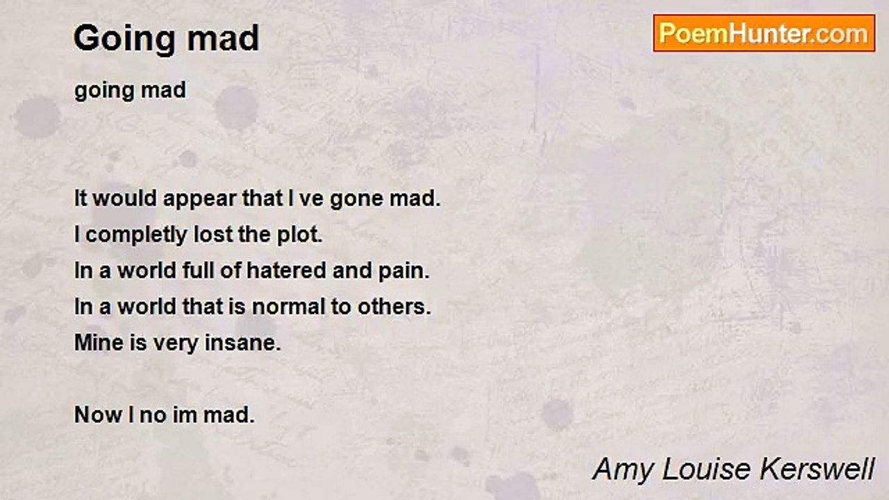 Amy Louise Kerswell - Going mad