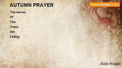 Aldo Kraas - AUTUMN PRAYER