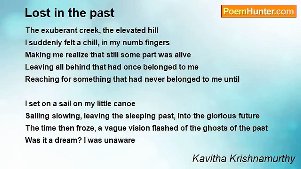 Kavitha Krishnamurthy - Lost in the past