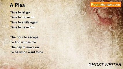 GHOST WRITER - A Plea