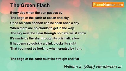 William J. (Skip) Henderson Jr. - The Green Flash