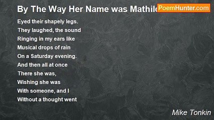 Mike Tonkin - By The Way Her Name was Mathilde