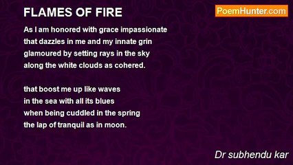 Dr subhendu kar - FLAMES OF FIRE