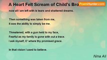 Nina Ali - A Heart Felt Scream of Child's Broken Dream