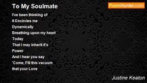 Justine Keaton - To My Soulmate