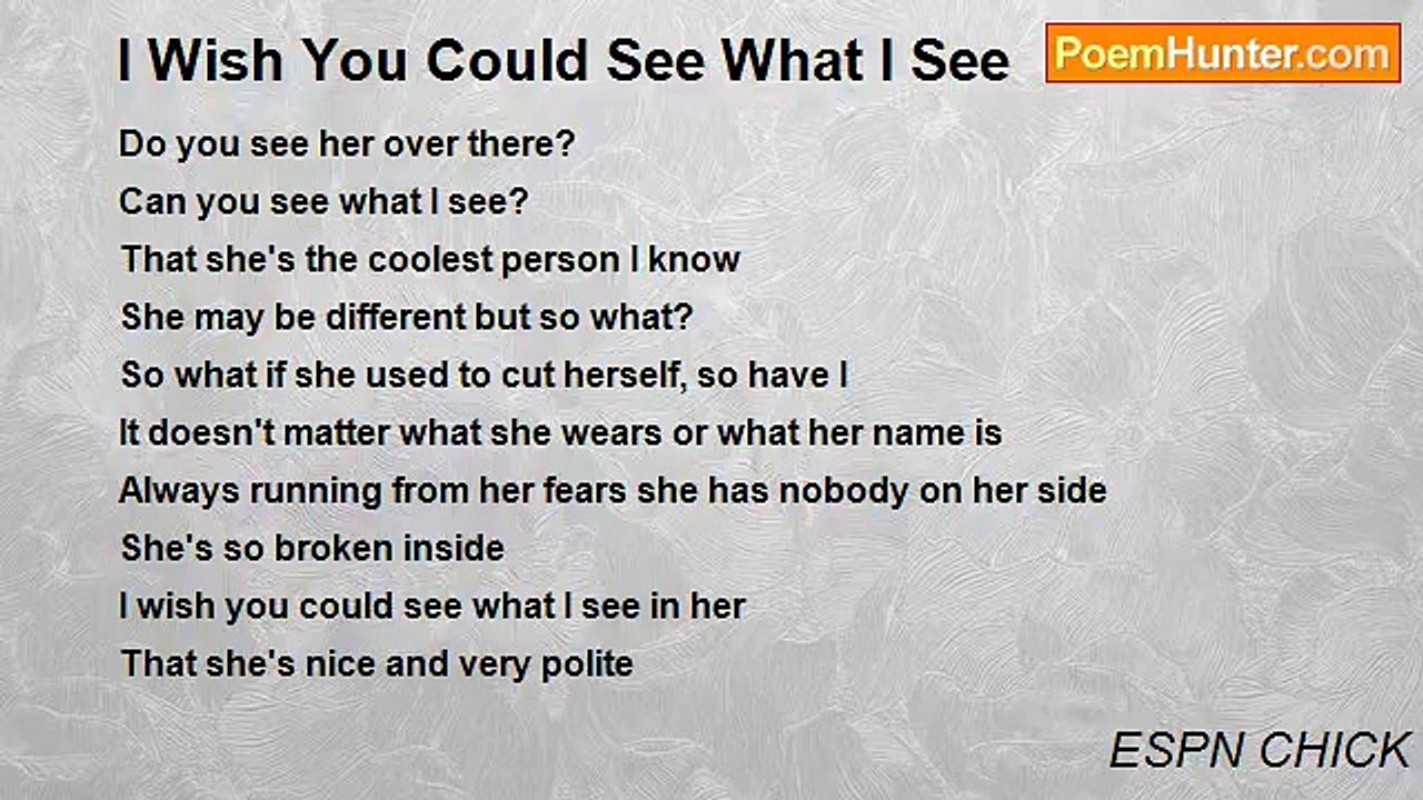 ESPN CHICK - I Wish You Could See What I See