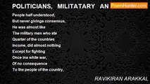 RAVIKIRAN ARAKKAL - POLITICIANS,   MILITATARY   AN ABSURDITY.