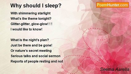 Seema Aarella - Why should I sleep?