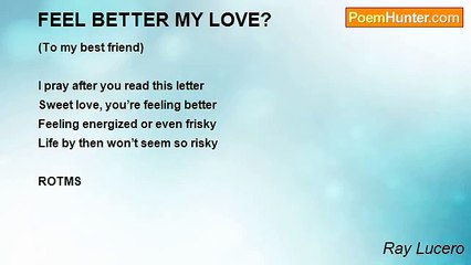 Ray Lucero - FEEL BETTER MY LOVE?