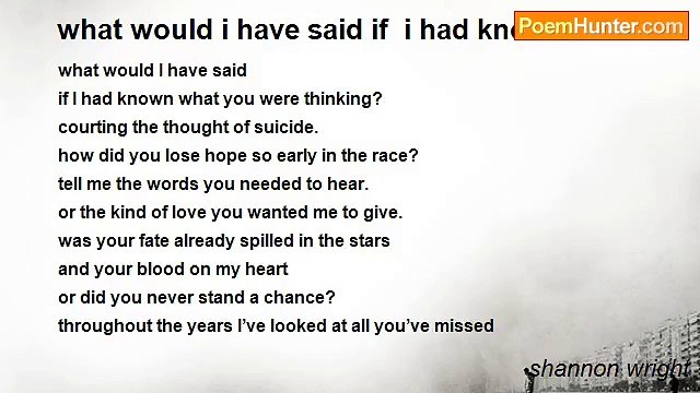shannon wright - what would i have said if i had known