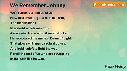 Kate Wiley - We Remember Johnny