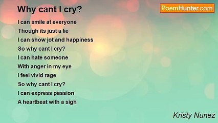 Kristy Nunez - Why cant I cry?