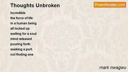 mark nwagwu - Thoughts Unbroken