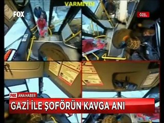 İşte Ankara'da otobüste Gazi ile Şoförün kavga ettiği görüntüler