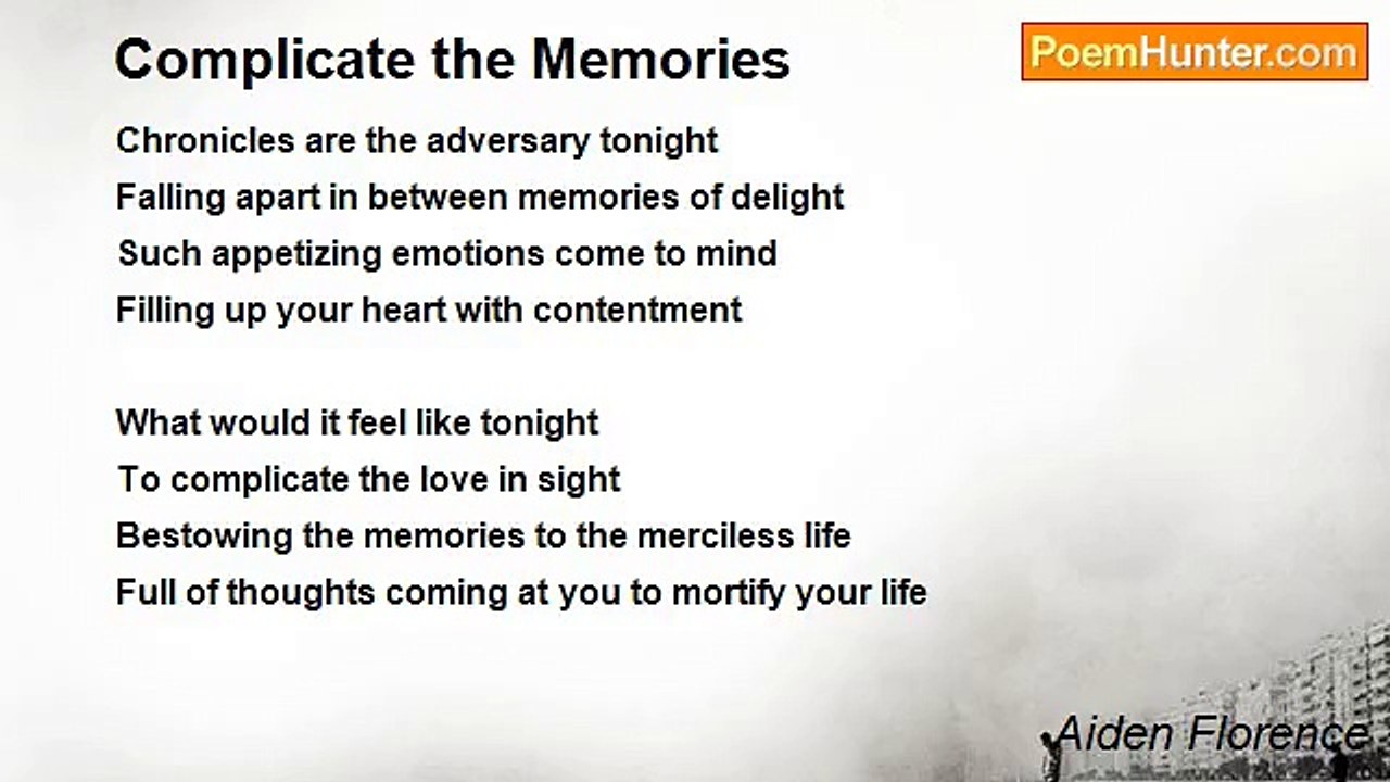 Aiden Florence - Complicate the Memories