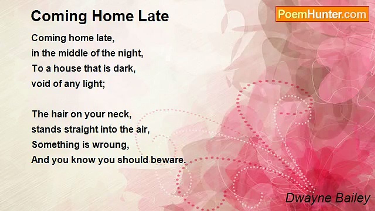 Dwayne Bailey - Coming Home Late