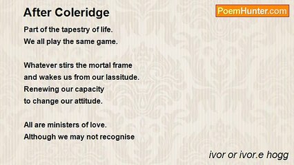 ivor or ivor.e hogg - After Coleridge
