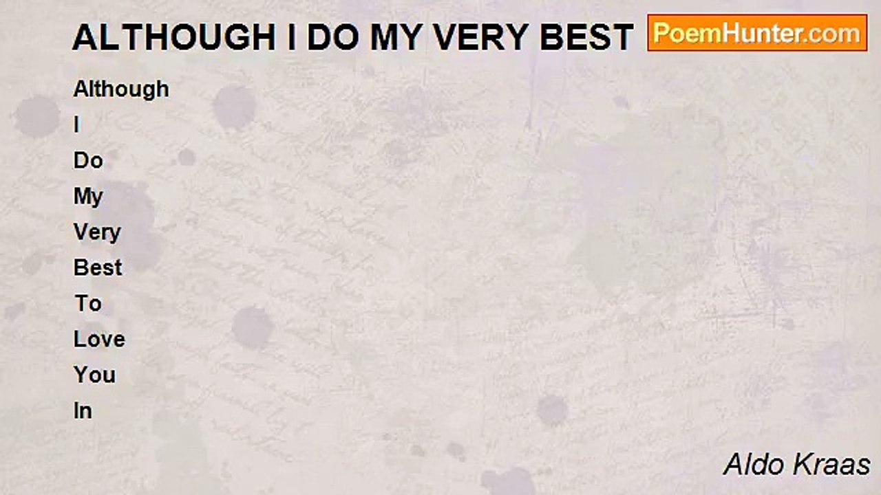 Aldo Kraas - ALTHOUGH I DO MY VERY BEST