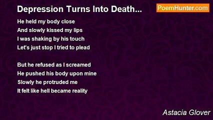 Astacia Glover - Depression Turns Into Death...
