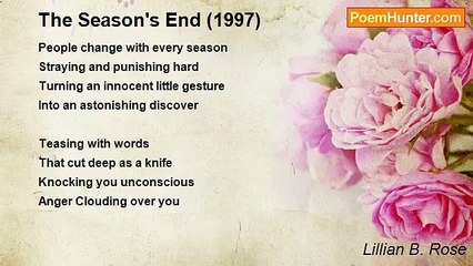 Lillian B. Rose - The Season's End (1997)
