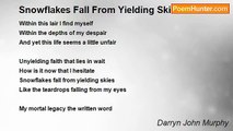Darryn John Murphy - Snowflakes Fall From Yielding Skies