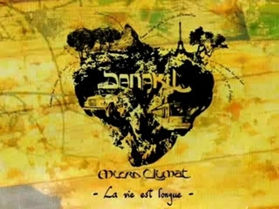 Danakil - La vie est longue