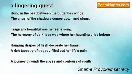 Shame Provoked secrecy - a lingering guest