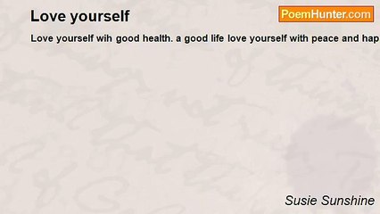 Susie Sunshine - Love yourself