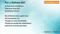 Harish k. Thakur - For a Serbian Girl