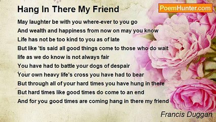 Francis Duggan - Hang In There My Friend