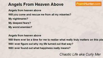 Chaotic Life aka Curly Mer - Angels From Heaven Above