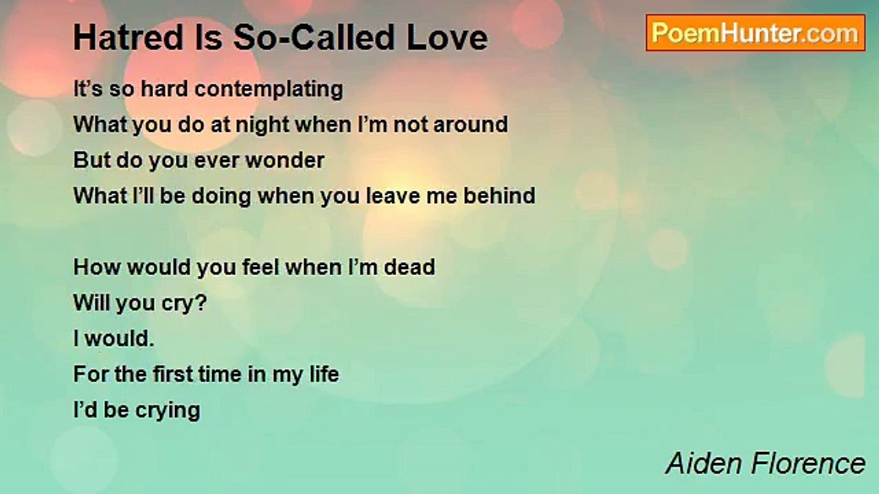 Aiden Florence - Hatred Is So-Called Love