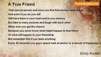 Emily Kurete - A True Friend