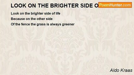 Aldo Kraas - LOOK ON THE BRIGHTER SIDE OF LIFE